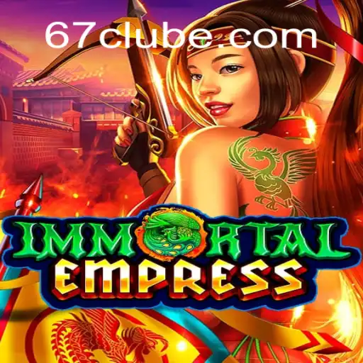 Descubra a Aventura Épica de ImmortalEmpress no Mundo de 67.game